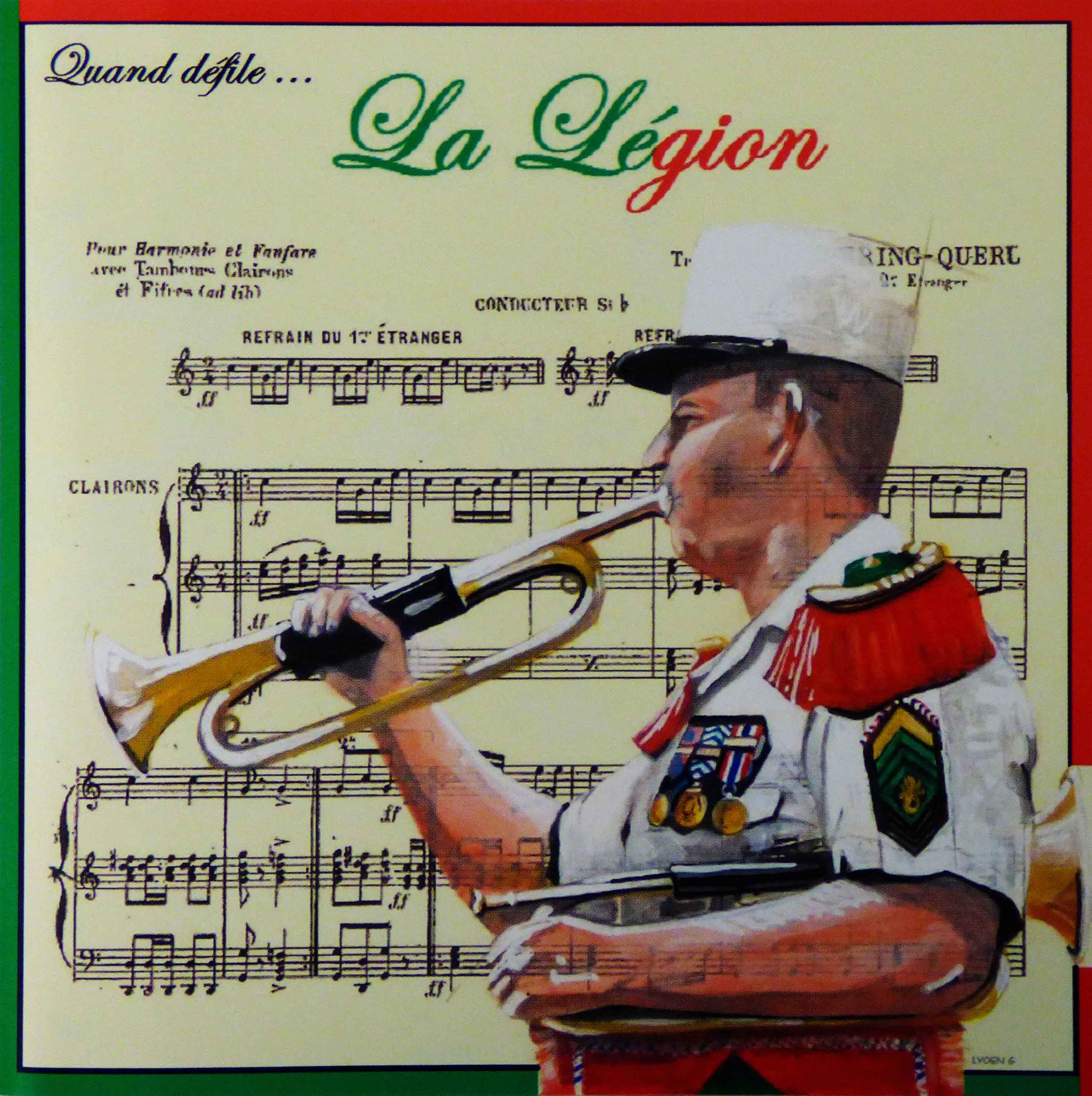 CD "Quand défile la Légion étrangère"